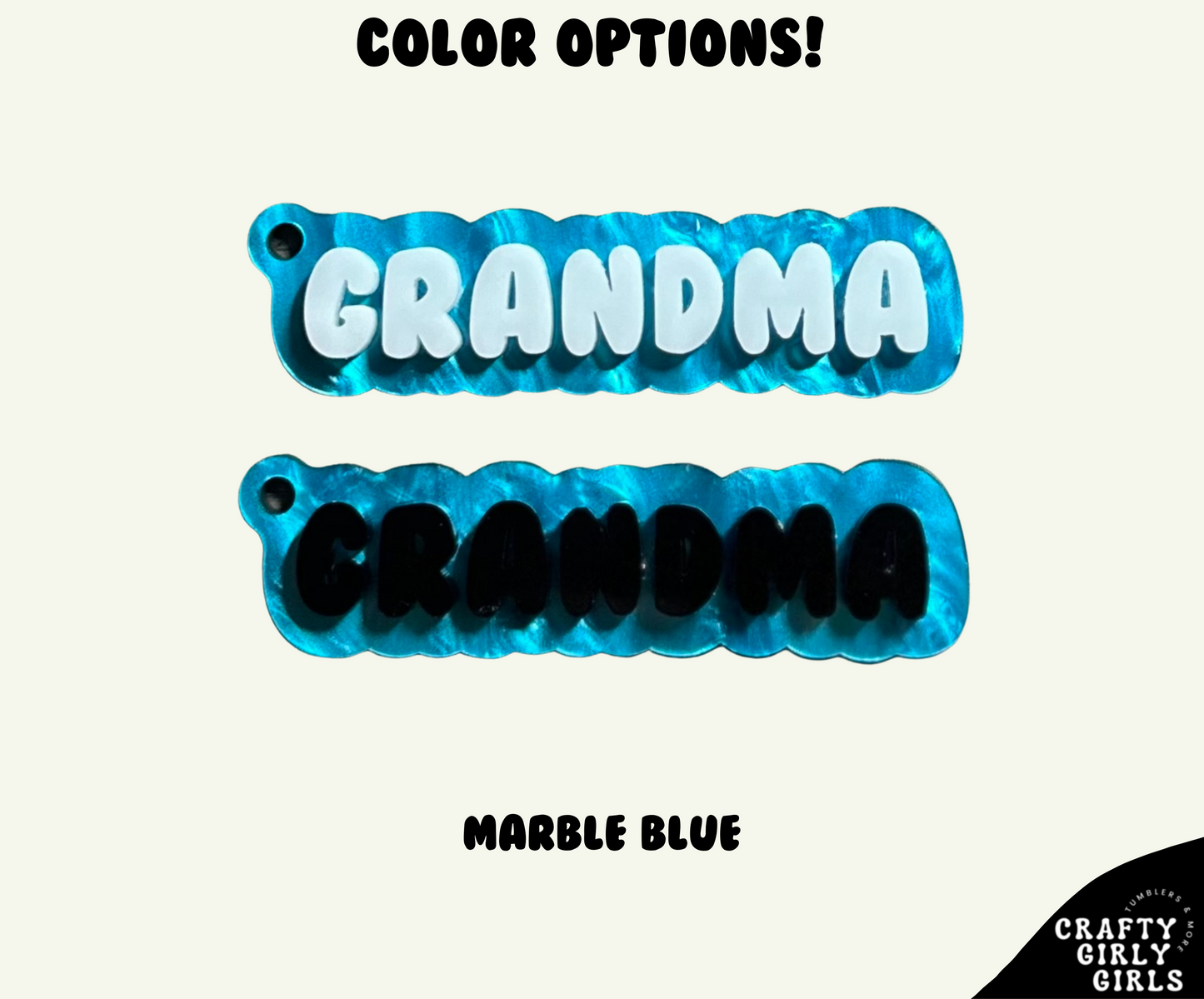 ACRYLIC GIGI, GRANDMA, MEEMAW, NANA KEYCHAIN - GRANDMA GIGI NANA MEEMAW