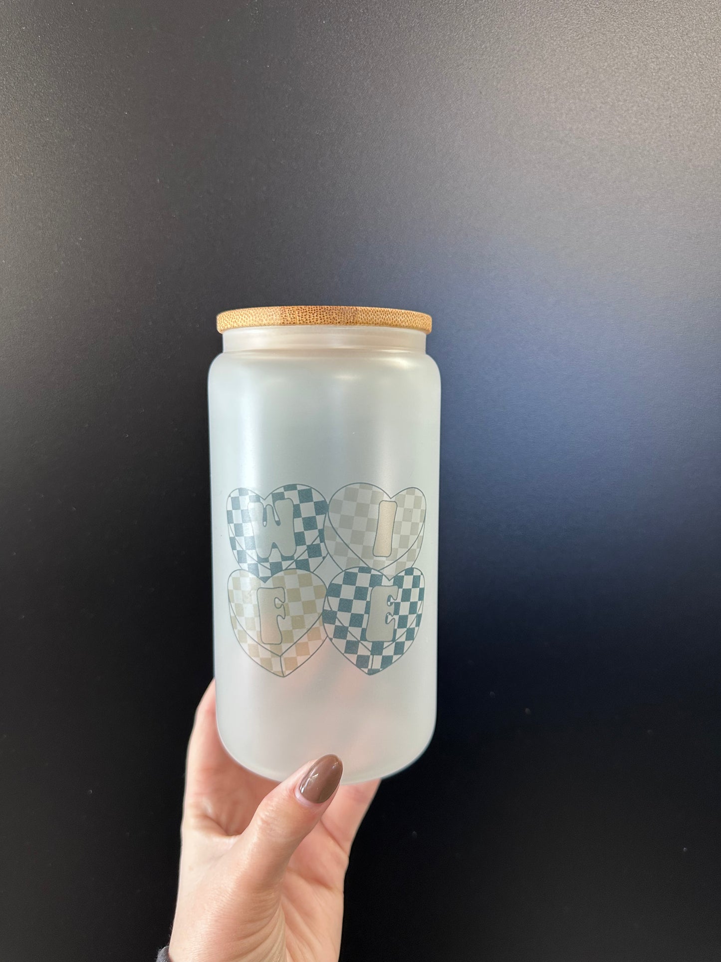 Wife Frosted 16oz with lid + straw! Sublimation