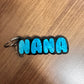 ACRYLIC GIGI, GRANDMA, MEEMAW, NANA KEYCHAIN - GRANDMA GIGI NANA MEEMAW