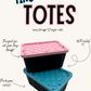 Tiny Totes I 3d Printed