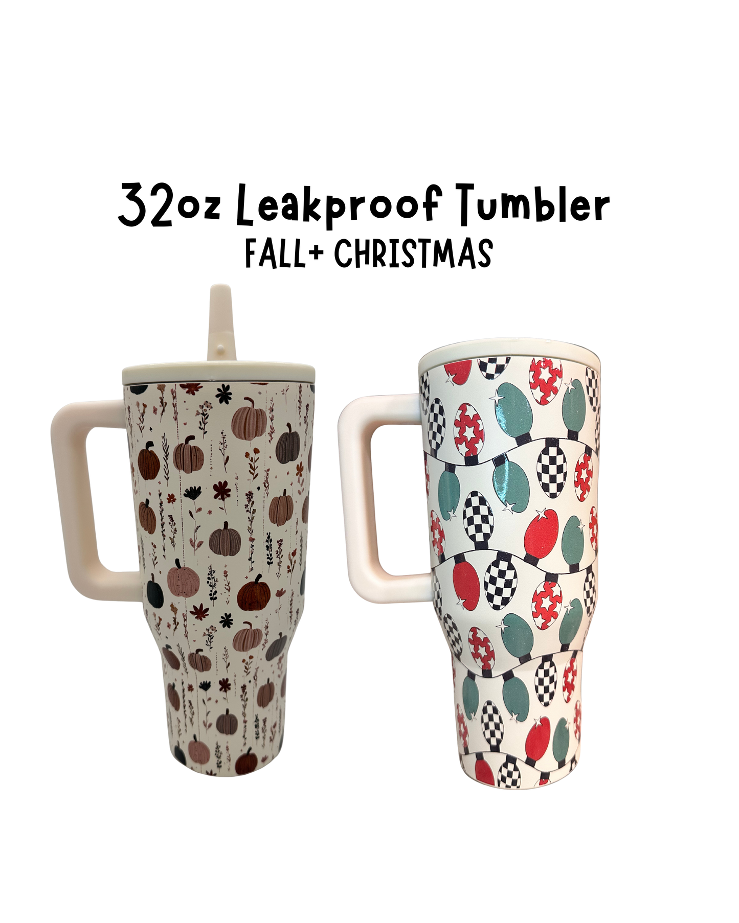 32oz Leak Proof Tumblers - UV Screen Printed - Checkered, Floral, Western, Bows, Fall & Christmas