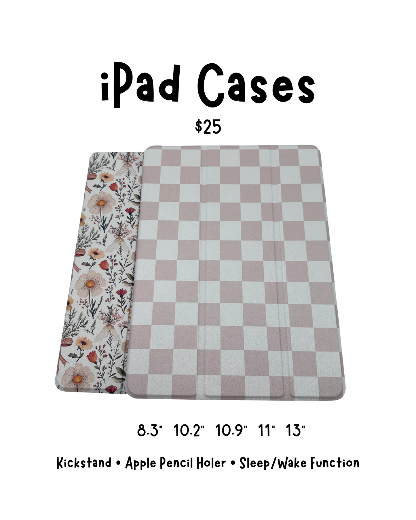 iPad Cases - 13", 11", 10.9", 10.5" 10.2", 8.3"